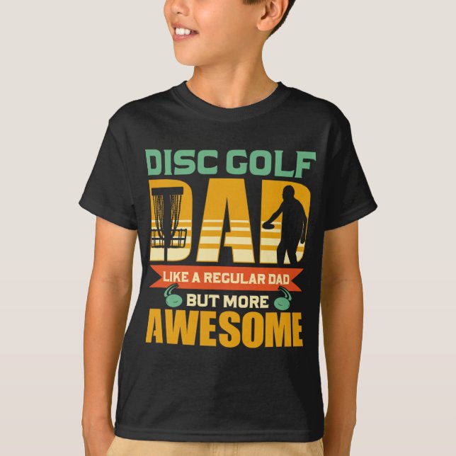 Disc Golf Dad Father - Flying Disc - Disc Golf  T-Shirt (Vorderseite)