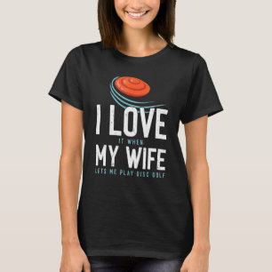 Disc Golf  Disc Golf Disc Golf Spieler T-Shirt