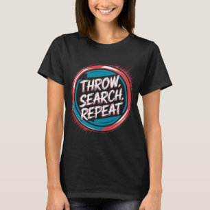 Disc Golf Disc, Wurf Suche Wiederholung, Retro Dis T-Shirt