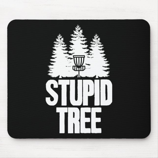 Disc Golf Dummer Baum Frisbee Bekleidung I Lustige Mousepad (Vorne)