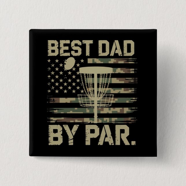 Disc Golf Frisbee Bester Vater Par Camo US-Flagge  Button (Vorderseite)