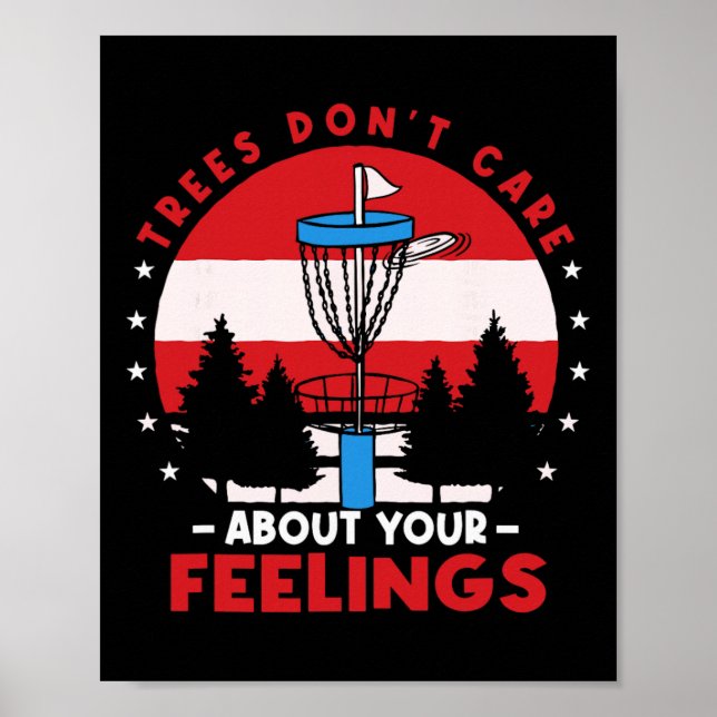Disc Golf Frisbee Golf Bäume kümmern sich nicht um Poster (Vorne)