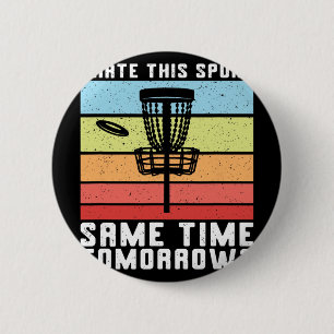 Disc Golf Ich hasse diesen Sport Frolf Frisbee Ret Button