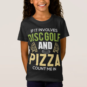 Disc Golf in der Natur für Männer Frauen, Pizza un T-Shirt