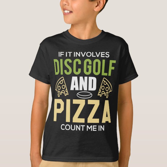 Disc Golf in der Natur für Männer Frauen, Pizza un T-Shirt (Vorderseite)