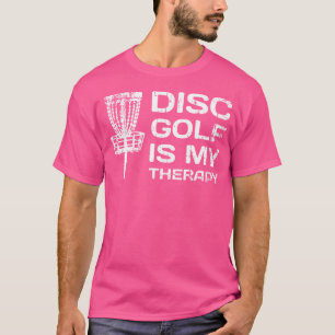 Disc Golf ist meine Therapiediskette Golf Frisbee T-Shirt