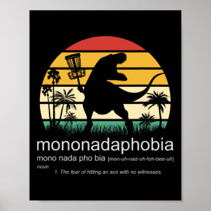 Disc Golf Mononadaphobie Lustiger Disk Golf 1  Poster