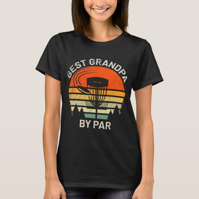 Disc Golf Opa Bester Großvater Von Par Frisbee  T-Shirt (Vorderseite)