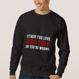 Disc Golf Player falsch Golfer Funny Golfspiel Sweatshirt