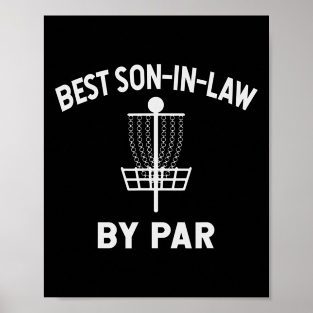 Disc Golf Schwiegersohn -bester Schwiegersohn Par  Poster (Vorne)