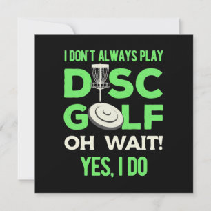 Disc-Golf-Spieler   Ich spiele nicht immer Disc Go Feiertagskarte