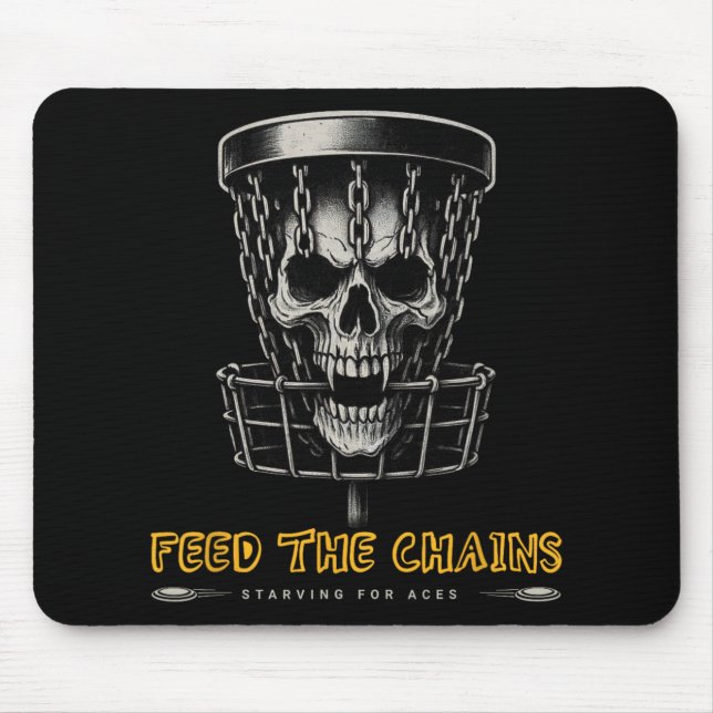 Disc Golf Spieler - Lustige Feed The Chains  Mousepad (Vorne)