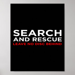 Disc Golf - Suche und Rettung Lassen Sie keine Sch Poster