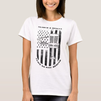 Disc Golf Suche und Rettung Lassen Sie keine Schei T-Shirt