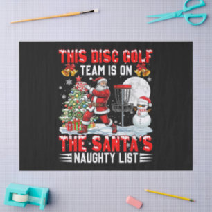 Disc Golf Team ist auf Santas Weihnachts-Naughty-L Seidenpapier