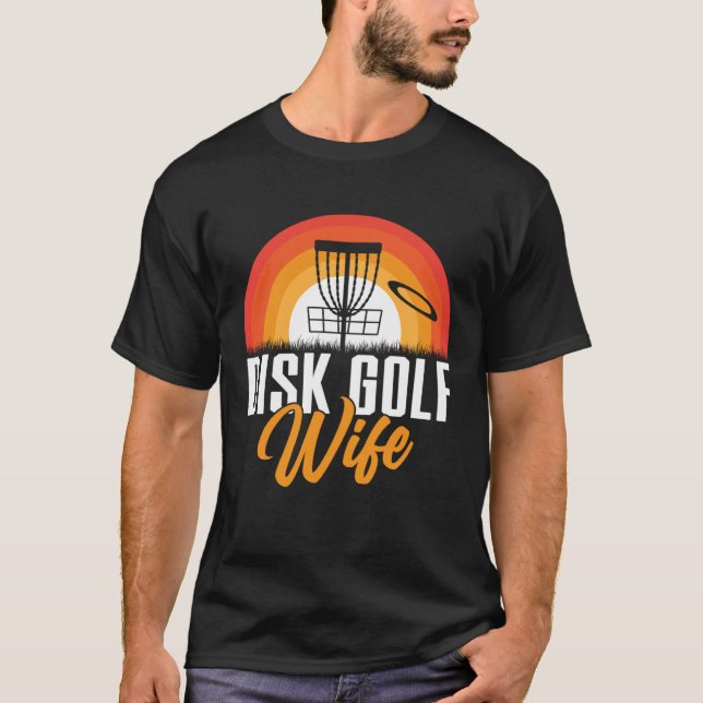 Disc Golf Wife Golfing Player  Golfer Sports Graph T-Shirt (Vorderseite)