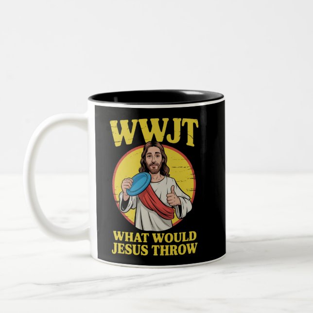 Disc Golf Wwjt What Would Jesus Throw Frisbee  Zweifarbige Tasse (Links)