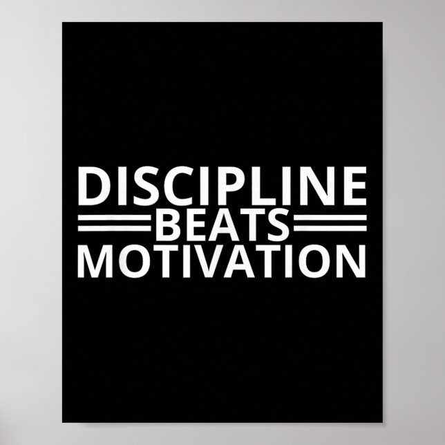 Discipline Beats Motivation Gym Poster (Vorne)