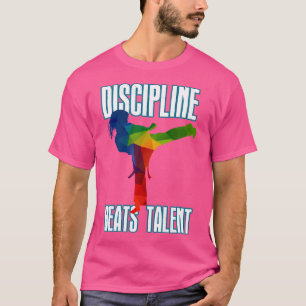 Discipline-Beats-Talent Taekwondo Karate T-Shirt
