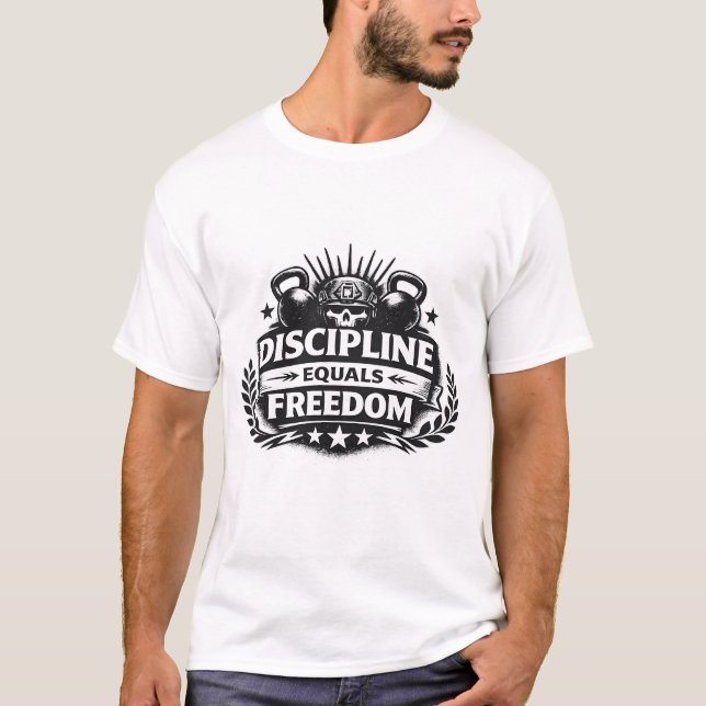 Discipline Equals Freedom T-Shirt (Vorderseite)