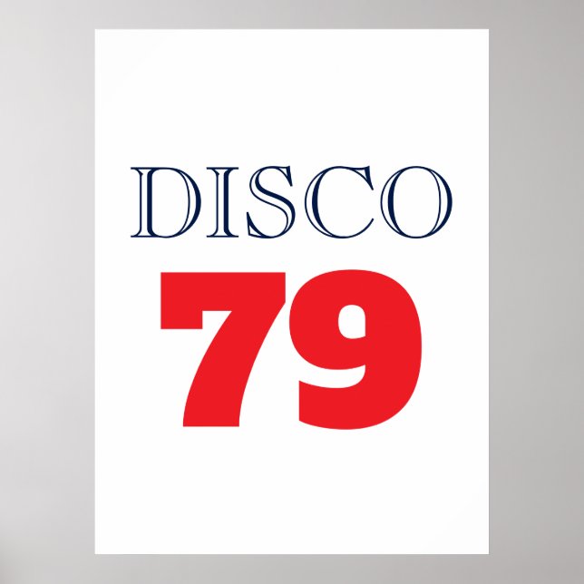 Disco 79 Pop Art Musik Unterhaltung Retro Poster (Vorne)
