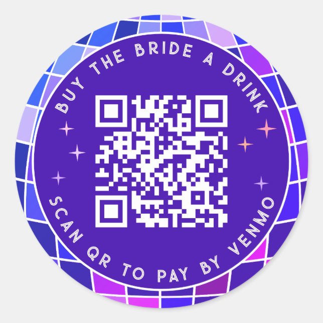 Disco Bachelorette Kaufen Sie die Braut A Drink QR Runder Aufkleber (Vorderseite)