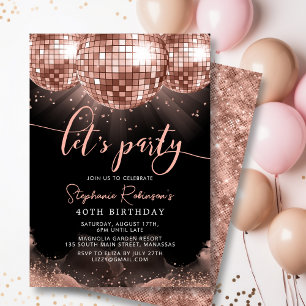 Disco Ball Moderne Rose Gold 40. Geburtstag Party Einladung