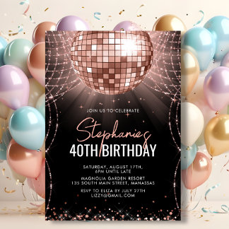 Disco Ball Rose Gold Black 40. Geburtstag Party Einladung