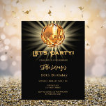 Disco Black Gold 50. Geburtstagsfeier<br><div class="desc">Eine 50. Party Einladung. Ein schwarzer Hintergrund,  der mit einer goldenen Diskothek geschmückt ist. Text: Lasst uns Party machen! Personalisieren und fügen Sie einen Namen und Party-Details hinzu. Der Name wird mit einem handgeschriebenen Stilskript geschrieben. 1 Blatt = 1 Einladung mit Druckkante bis Kante.</div>