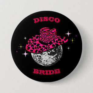 Disco Braut Cowgirl Junggeselinnen-Abschied Button
