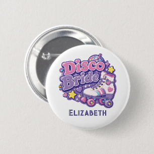 Disco-Braut Y2K-Junggesellinnenabschied Button