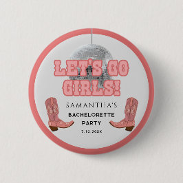 Disco Cowgirl Lasse Go Girls Junggeselinnen-Abschi Button