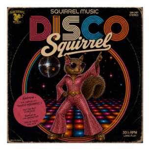 Disco-Eichhörnchen-Königin Poster