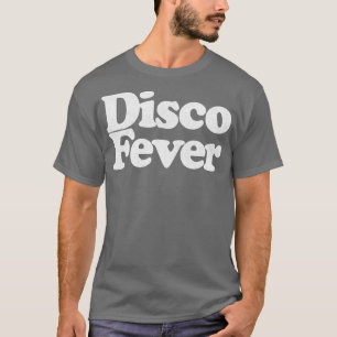 Disco Fever Retro Typografy Design T-Shirt
