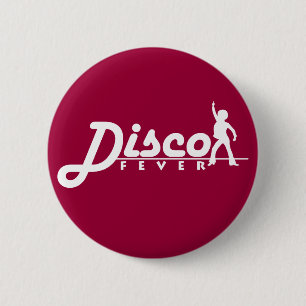 Disco-Fieber-Knopf Button