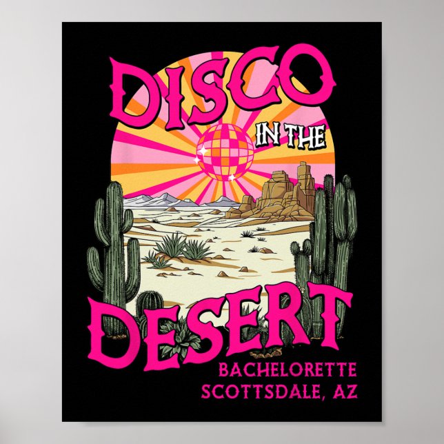 Disco im Wüstenteam Bride Scottsdale Bachelor Poster (Vorne)