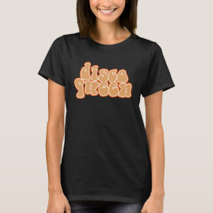 Disco-Königin Vintage Retro Tanzen 70er 80er für F T-Shirt