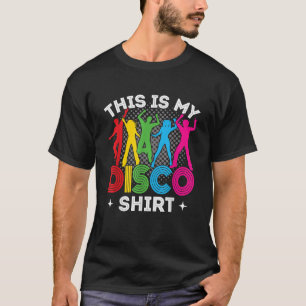 Disco-Outfit Frauen Männer 70er 80er Kostüm This I T-Shirt