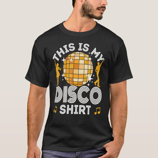 Disco Outfit Men Women 70er & 80er Kostüme Dies is T-Shirt (Vorderseite)