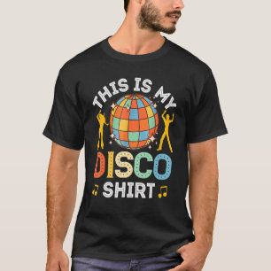 Disco Outfit Women Men 70er & 80er Kostüme Dies is T-Shirt