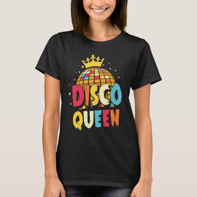 Disco Queen 1970s Retro Party 70s Matching Hallowe T-Shirt (Vorderseite)