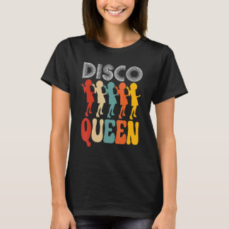 Disco Queen Girls Liebe Tanzen 70er Musik T-Shirt