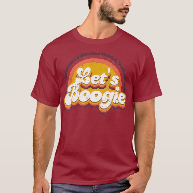 Disco Retro der 1970er Jahre Lasse boogie Typograf T-Shirt (Vorderseite)