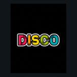 DISCO-Retrovinyl Poster<br><div class="desc">Disco-Liebhaber freuen sich über dieses lustige und leuchtend farbige Design!</div>