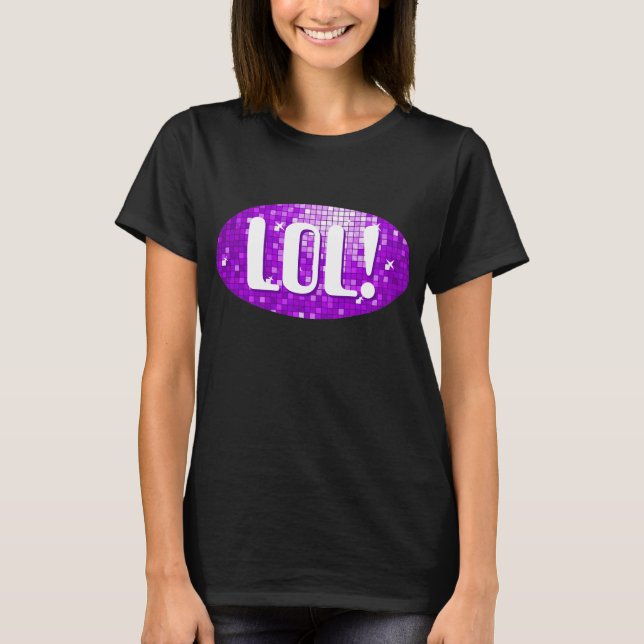 Disco Tiles Lila "LOL!" T - Shirt schwarz (Vorderseite)