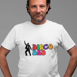Disco Vater - Ein lustiger T - Shirt für den Vater