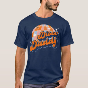 Disco-Vati passend 60er 70er Jahre Väter Freunde T-Shirt