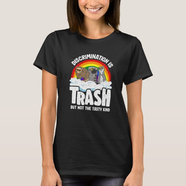 Discrimination Is Trash Gay Pride Raccoon Opossum  T-Shirt (Vorderseite)