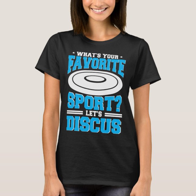 Discus Throw Favorite Sport Player Disc Track And  T-Shirt (Vorderseite)