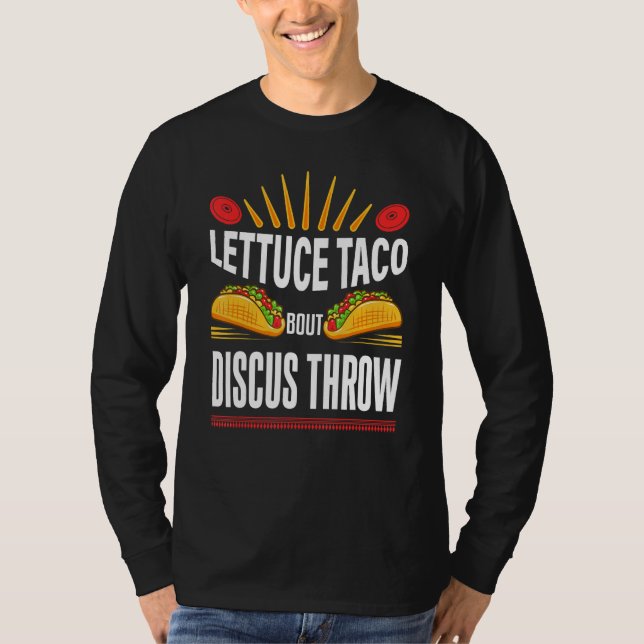 Discus Throw Shirt Taco Pun Track and Field Discus (Vorderseite)